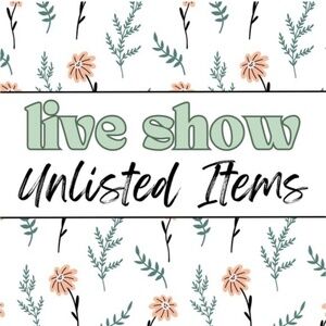 Unlisted Item Live Show
